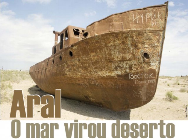 Fim dos Tempos: Sinais na Natureza - O Mar de Aral virou deserto
